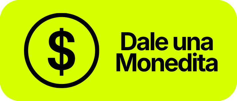 Dale una Monedita